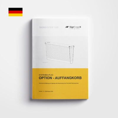Systembauplan - SignSystem 1320 - Auffangkorb